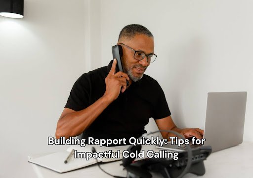 Building Rapport Quickly